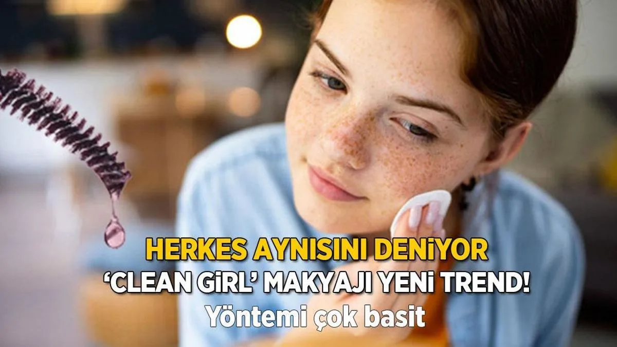 herkes birebirini deniyor kaslara dikkat cekin yokmus uzere duran clean girl makyaji CfKSmXxT jpg