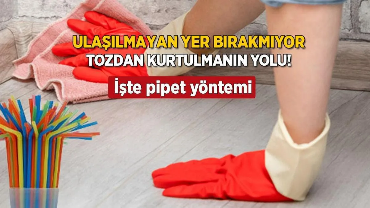 ulasilmayan nokta birakmiyor meskeni tum tozlardan kurtaran pratik pipet tuyosu kiupWPRO jpg