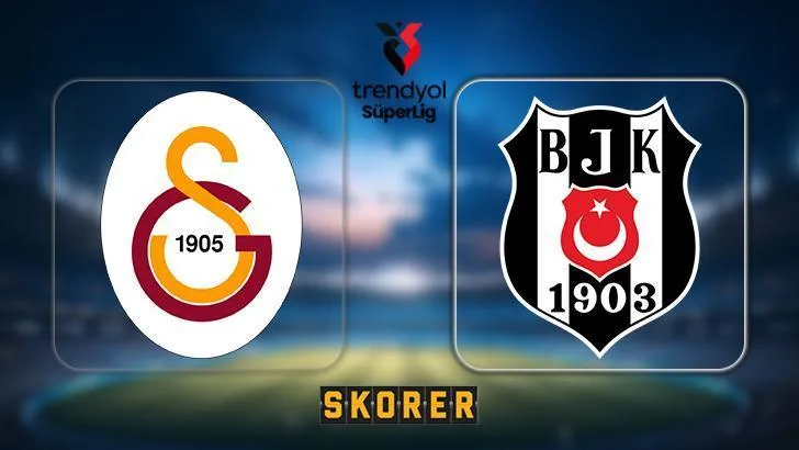 canli dev derbide galatasarayin konugu besiktas super ligde buyuk heyecan uOKBfppm jpg