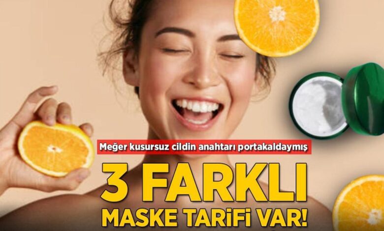 3 farkli maske tarifi var meger kusursuz cildin anahtari portakaldaymis jkOzAHEI