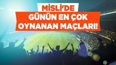 mislide gunun en cok oynanan maclari 2vW4kGys