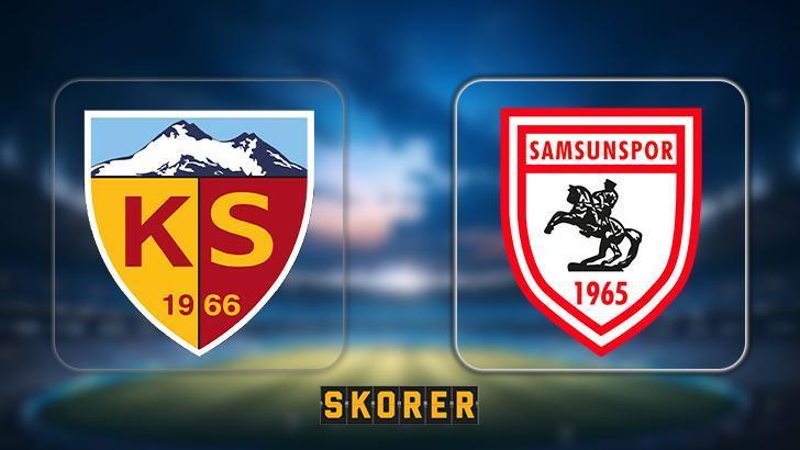 super ligde kayserispor samsunspor maci