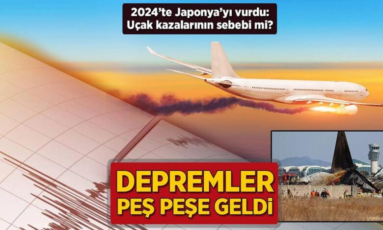 zelzeleler pes pese geldi 2024te japonyayi vurmustu ucak kazalarinin sebebi mi trvF3zuQ