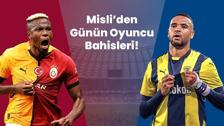 Bugün sahne golcülerin! İşte Misli’den günün oyuncu bahisleri 1 bugun sahne golculerin iste misliden gunun oyuncu bahisleri KE4a1VvC