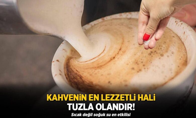 kahvenin lezzetlisi bir centik tuzla olur gram acilik birakmiyor sip diye eritiyor cOb2ZLm8