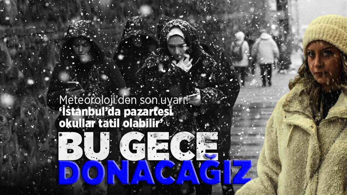 SON DAKİKA İstanbul’da kar yağışı: Yeni kararlar… Bu geceye dikkat! Peş peşe ihtarlar geliyor