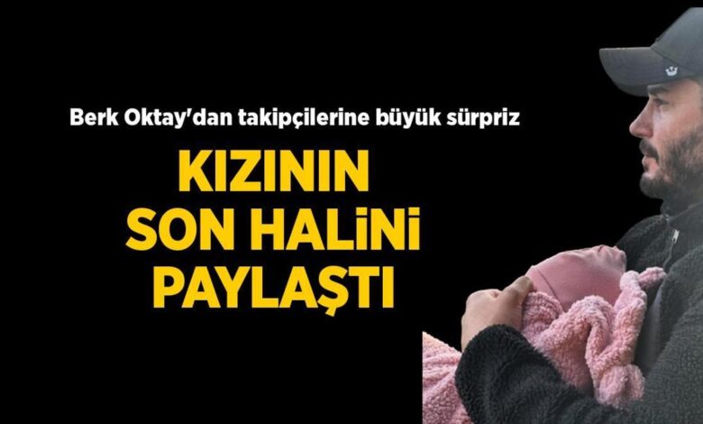 Berk Oktay'dan takipçilerine büyük sürpriz! Kızının son halini paylaştı 1 berk oktaydan takipcilerine buyuk surpriz kizinin son halini paylasti juMIcLSG