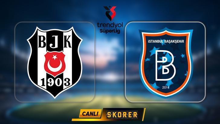 CANLI | Süper Lig'de Beşiktaş - Başakşehir maçı! Ne vakit, saat kaçta, hangi kanalda? 1 canli super ligde besiktas basaksehir maci ne vakit saat kacta hangi kanalda hU3RAU1Y