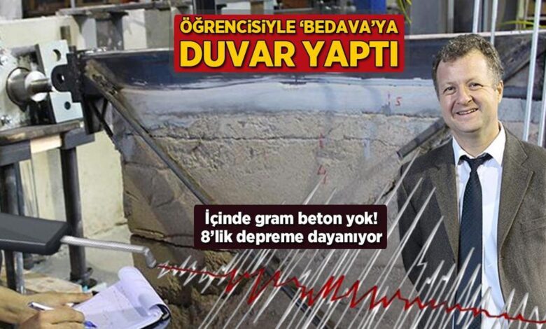 İçinde gram beton yok, 8'lik sarsıntıya dayanıyor! Öğrencisiyle 'bedava'ya duvar yaptı 1 icinde gram beton yok 8lik sarsintiya dayaniyor ogrencisiyle bedavaya duvar yapti tjSYi5YZ
