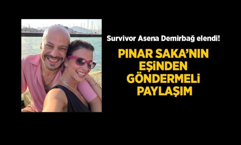 Survivor'da Asena elendi! Pınar Saka'nın eşinden göndermeli paylaşım 1 survivorda asena elendi pinar sakanin esinden gondermeli paylasim qS84HWOb