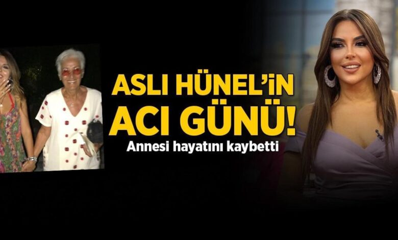Aslı Hünel'in annesi hayatını kaybetti! 'Tarifi olmayan bir acı içindeyiz' 1 asli hunelin annesi hayatini kaybetti tarifi olmayan bir aci icindeyiz c6MEvQSK