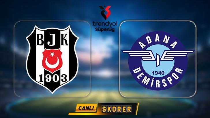 CANLI | Süper Lig'de Beşiktaş - Adana Demirspor maçı! 1 canli super ligde besiktas adana demirspor maci nchn19UB
