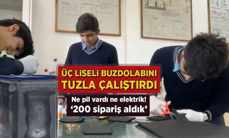Ne pil vardı ne elektrik! Üç liseli buzdolabını tuzla çalıştırdı: '200 sipariş aldık' 1 ne pil vardi ne elektrik uc liseli buzdolabini tuzla calistirdi 200 siparis aldik eXVjmndr
