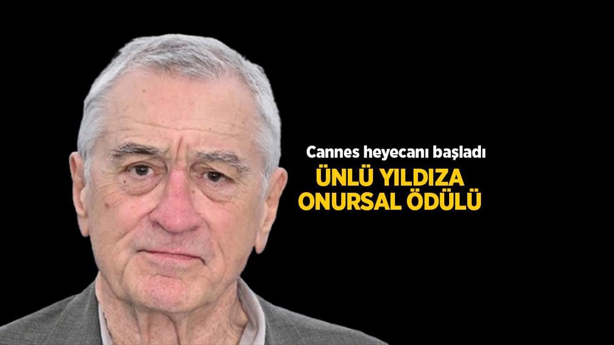 Robert De Niro’ya Onursal Altın Palmiye Mükafatı verildi