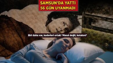 samsunda yatti 56 gun uyanmadi biri daha var bahtlari ortak masal degil katatoni WDvvm2ae