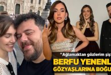 berfu yenenler gozyaslarina boguldu aglamaktan gozlerim sisti OuqVYyrT