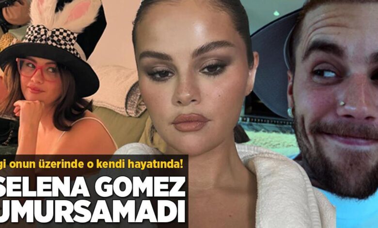 İlgi onun üzerinde o kendi hayatında! Selena Gomez umursamadı 1 ilgi onun uzerinde o kendi hayatinda selena gomez umursamadi S1YzH1aq