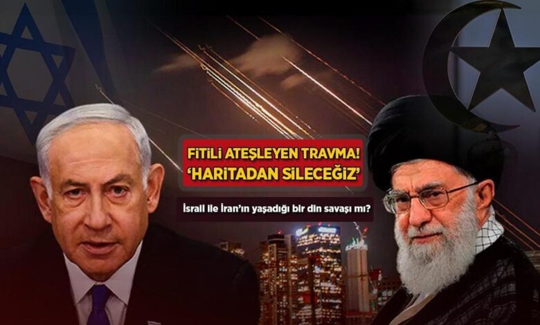 İsrail ile İran'ın yaşadığı bir din savaşı mı? Fitili ateşleyen travma: 'Haritadan sileceğiz' 1 israil ile iranin yasadigi bir din savasi mi fitili atesleyen travma haritadan silecegiz tnGfkePd