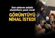 nihal candanin son anlari anlatti tenkitlere karsilik verdi imgeyi nihal istedi 8Yfdv3VU