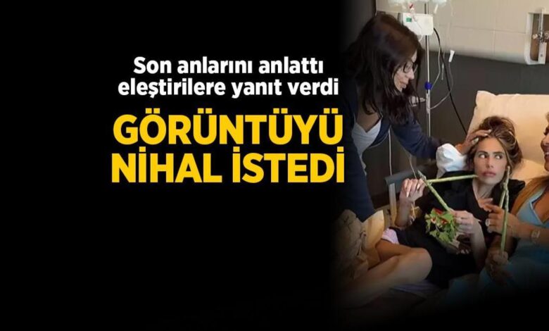 Nihal Candan'ın son anları anlattı! Tenkitlere karşılık verdi: İmgeyi Nihal istedi 1 nihal candanin son anlari anlatti tenkitlere karsilik verdi imgeyi nihal istedi 8Yfdv3VU