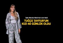 necla hira 40 gunluk oldu tugce tayfur bebeginin son halini paylasti ESDMNACf