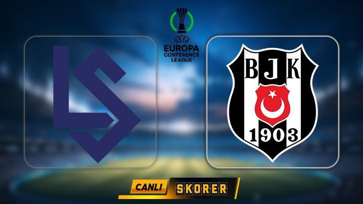 canli canli uefa konferans liginde lausanne besiktas maci ne vakit saat