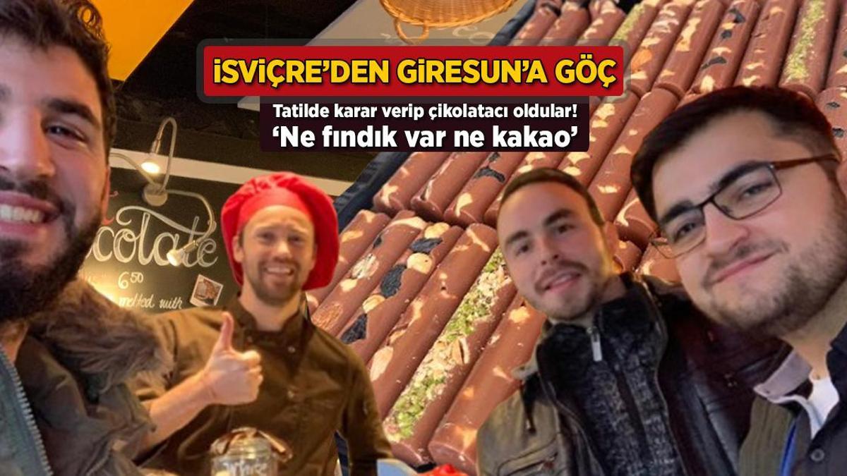 İsviçre’den Giresun’a göç! Tatilde karar verip çikolatacı oldular: ‘Ne fındık var ne kakao’