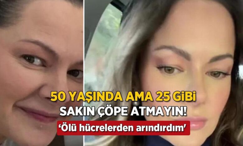 50 yaşında lakin cildi 25 gibi! 'Bu formül sayesinde meyyit hücrelerden arındırdım' 1 50 yasinda lakin cildi 25 gibi bu formul sayesinde meyyit hucrelerden arindirdim SOcfxbg6