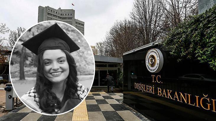 Dışişleri Bakanlığı paylaştı! Ayşenur Ezgi Eygi'yi rahmet ve hürmetle anıyoruz 1 disisleri bakanligi paylasti aysenur ezgi eygiyi rahmet ve hurmetle aniyoruz nUPTF2Sf