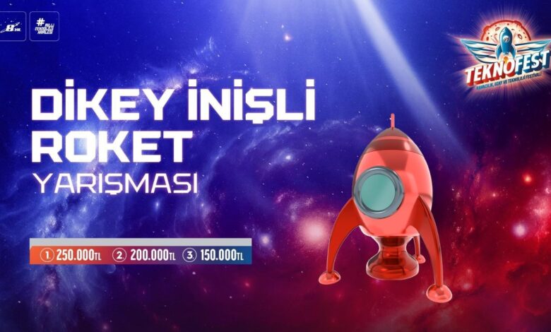 TEKNOFEST Dikey İnişli Roket Müsabakası final heyecanı başladı 1 teknofest dikey inisli roket musabakasi final heyecani basladi vHAmvv1U