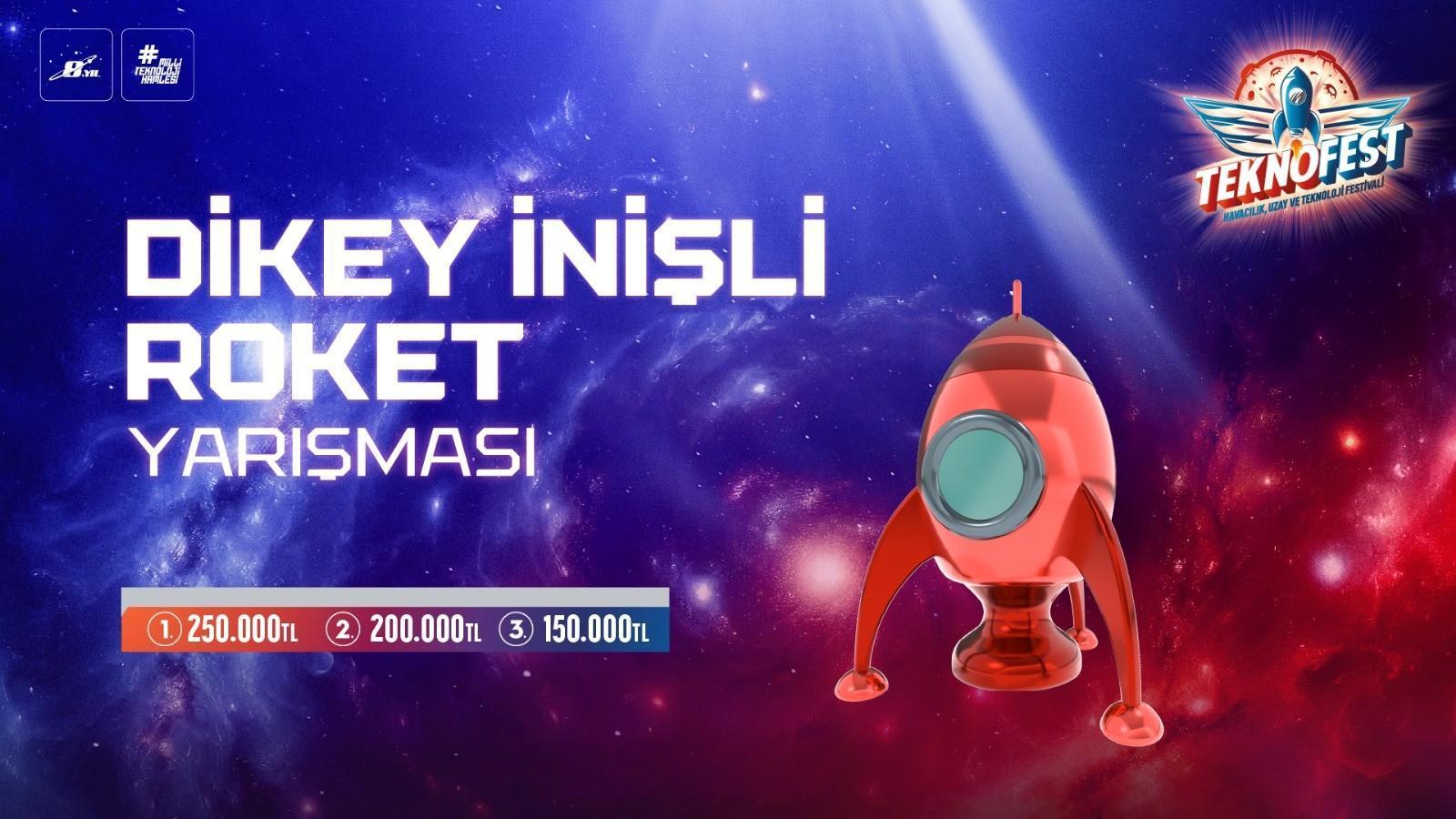 TEKNOFEST Dikey İnişli Roket Müsabakası final heyecanı başladı
